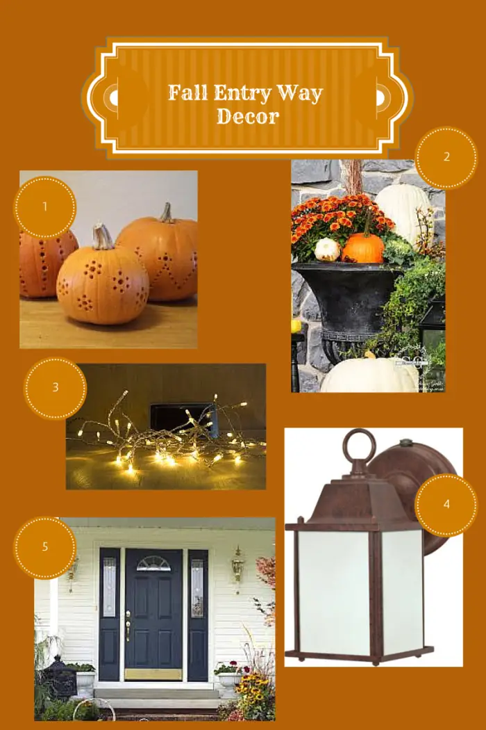 Collage titled Fall Entry Way Decor featuring: 1) perforated pumpkins, 2) autumnal planter, 3) string lights, and 4) vintage-style lantern. Bring It Home with a white house entrance and black door. All elements celebrate a festive autumn theme.