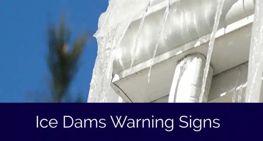 Ice dams warning signs image explaining when to Prevent and Remove from Your Roof buildup.
