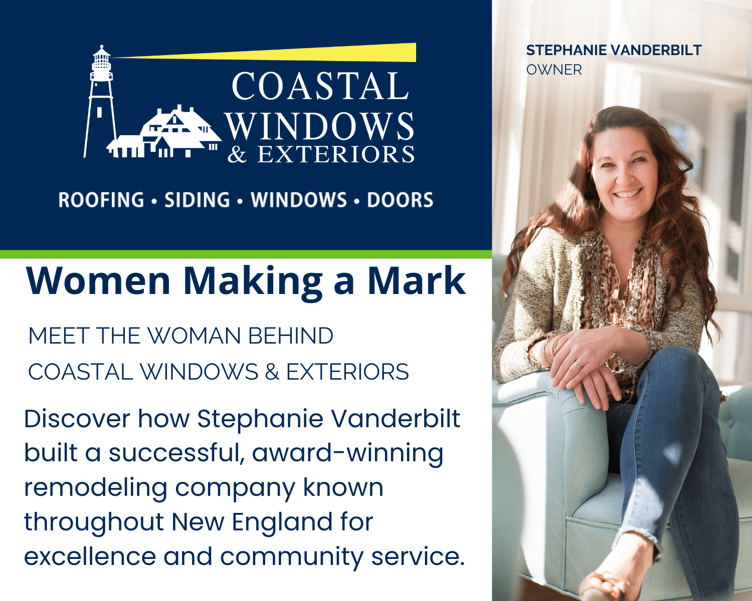 A promotional graphic features Stephanie Vanderbilt, owner of Coastal Windows & Exteriors, highlighting her achievements as a successful woman in the home remodeling industry in New England.