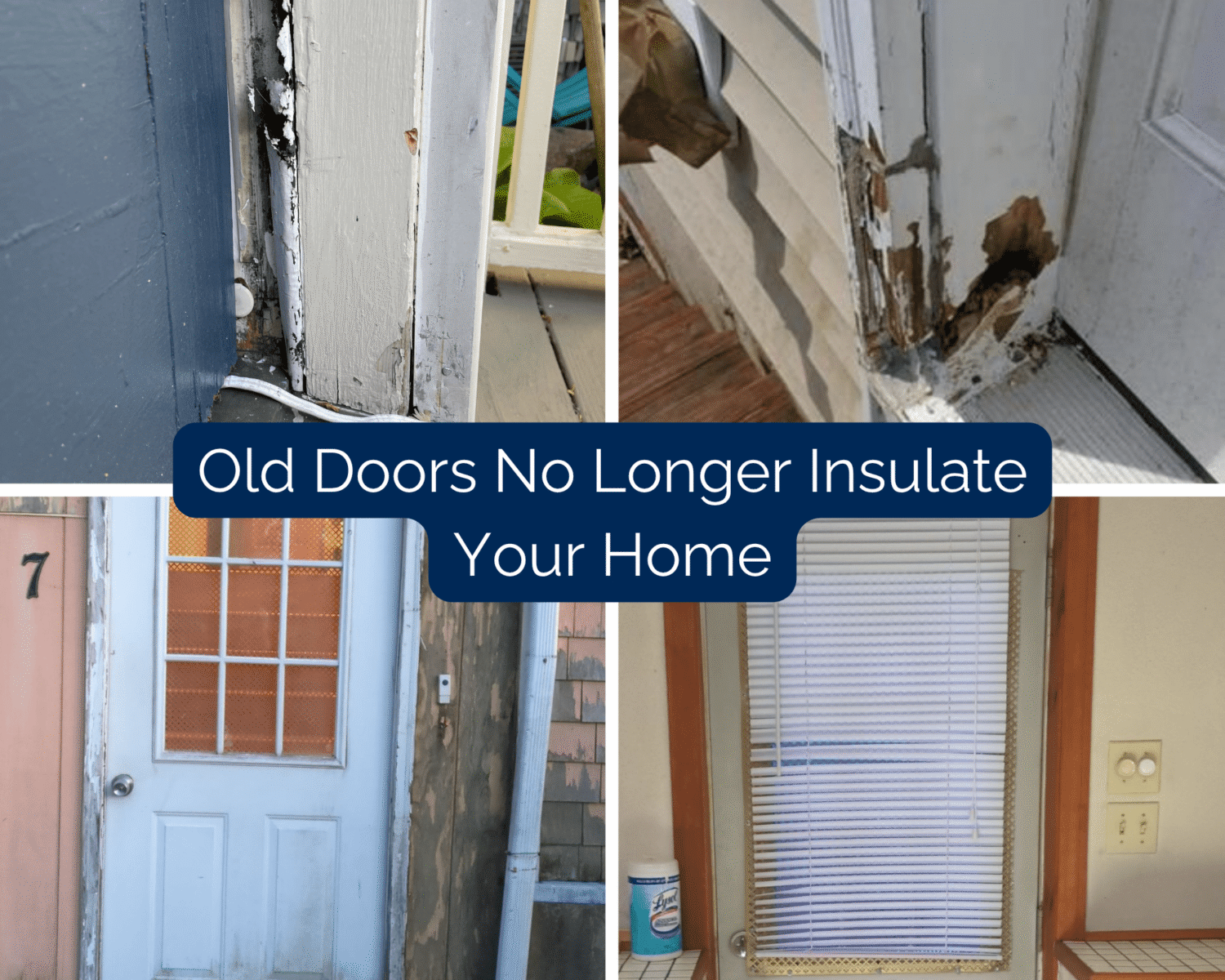 A four-image guide highlights peeling paint, damaged door frames, worn exterior doors, and poorly insulated glass doors. During warm-weather inspections, a home maintenance checklist should include checking exterior doors for rot, drafts, loose hardware, cracked finishes, and failing weather seals.