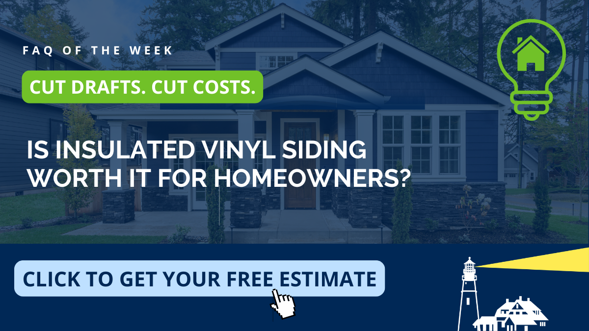 Educational graphic on whether insulated vinyl siding is worth it for homeowners, from Coastal Windows & Exteriors serving Brookline and Southern New Hampshire — covering energy efficiency, draft reduction, and insulated vinyl siding value.