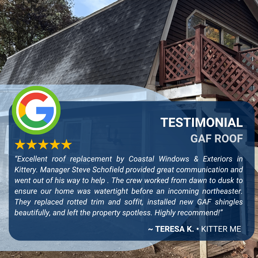 Google 5-star review from Teresa K. in Kittery ME praising GAF roof replacement and crew work by Coastal Windows and Exteriors