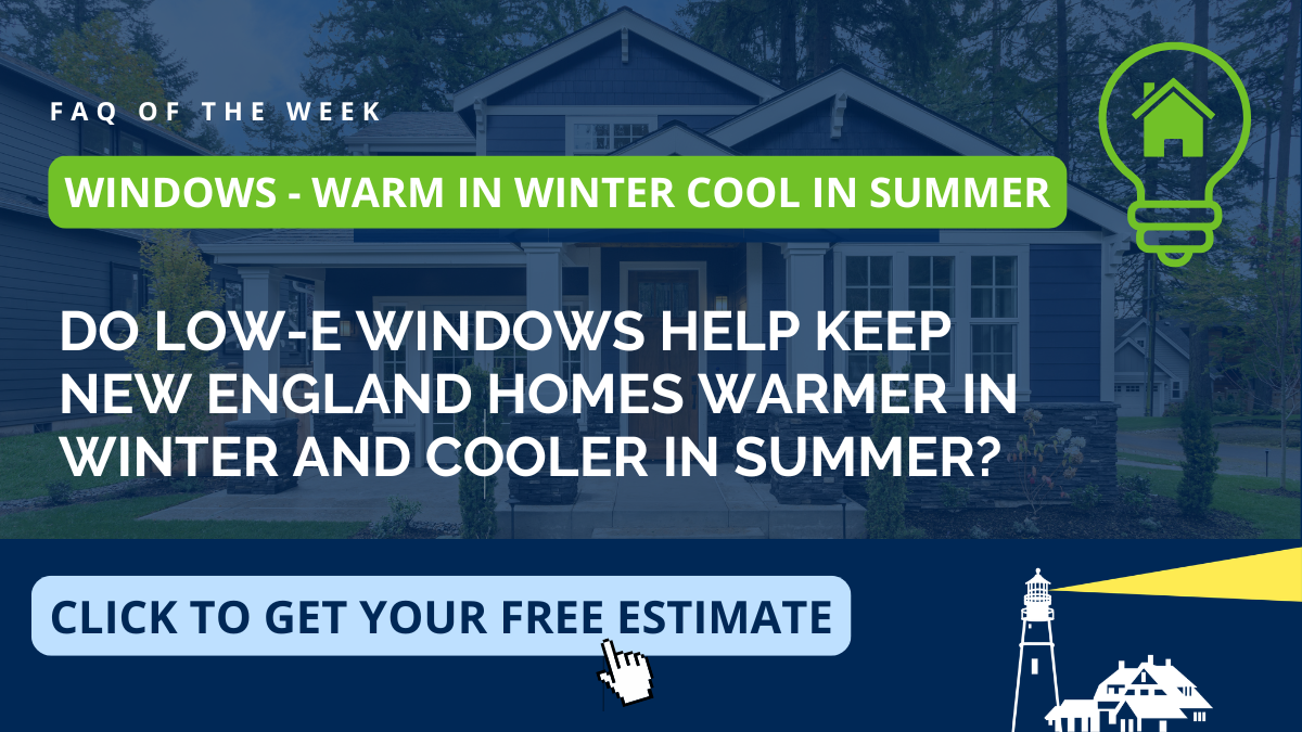 Educational graphic on whether Low-E windows keep New England homes warmer in winter and cooler in summer, from Coastal Windows & Exteriors serving Amherst and Southern New Hampshire — covering energy efficiency, Low-E glass, and replacement windows.