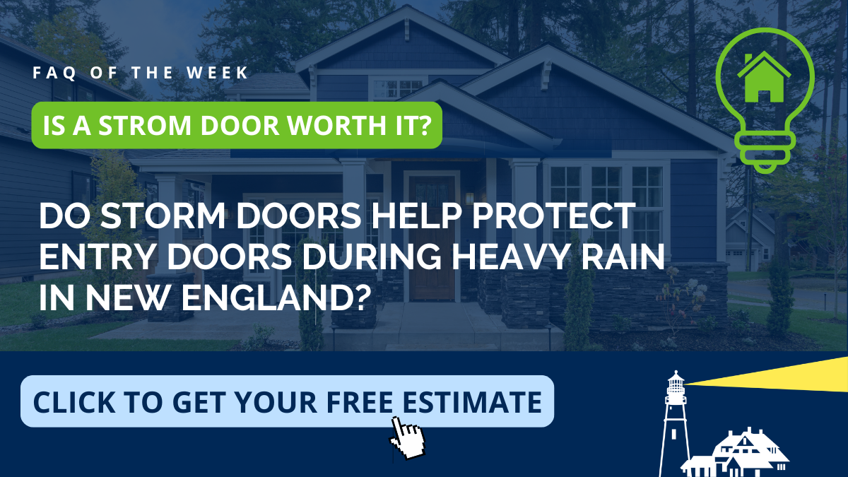 Educational graphic on whether storm doors help protect entry doors during heavy rain in New England, from Coastal Windows & Exteriors serving Southern New Hampshire — covering weather protection, energy savings, and entry door longevity.