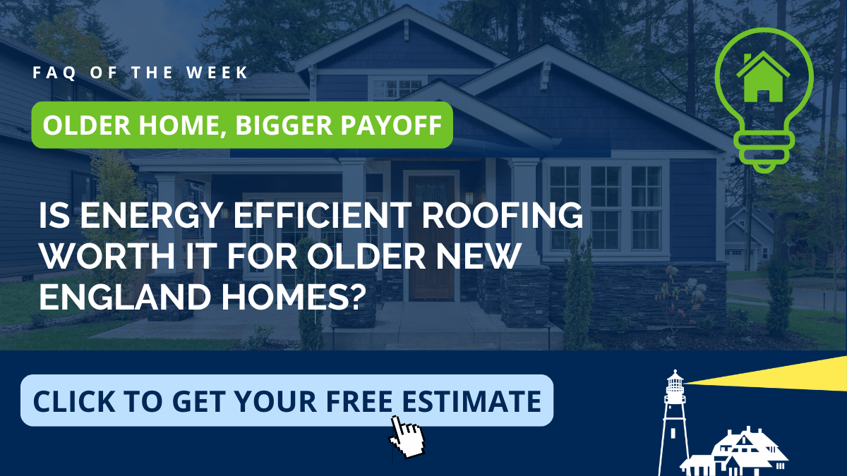 Educational graphic on whether energy-efficient roofing is worth it for older New England homes, from Coastal Windows & Exteriors serving Chester and Southern New Hampshire — covering energy savings, ventilation, and energy-efficient roof replacement.