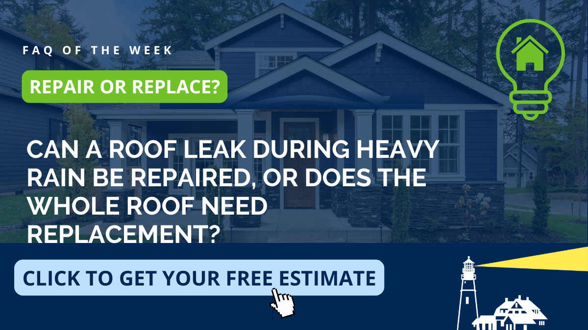 Educational graphic on whether a roof leak during heavy rain can be repaired or needs full replacement, from Coastal Windows & Exteriors serving Hudson and Southern New Hampshire — covering leak protection, storm damage, and asphalt roof replacement.