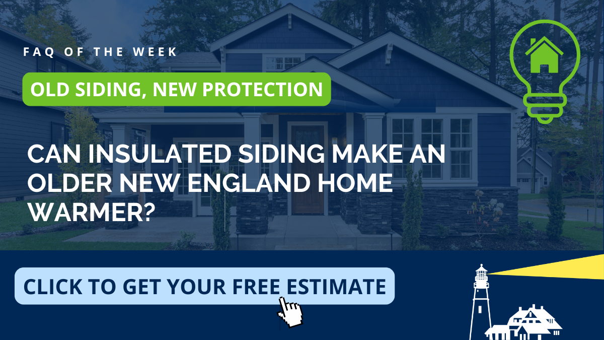 Educational graphic on whether insulated siding can make an older New England home warmer, from Coastal Windows & Exteriors serving Litchfield and Southern New Hampshire — covering energy efficiency, draft reduction, and insulated siding upgrades.
